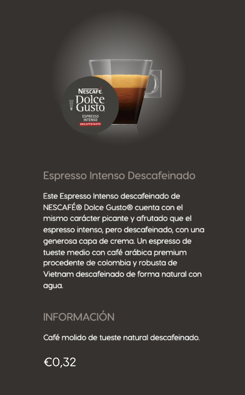 Información sobre Café con leche Intenso Descafeinado